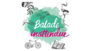 Cet été, découvrez la saison 2 du podcast "Balade inattendue" !