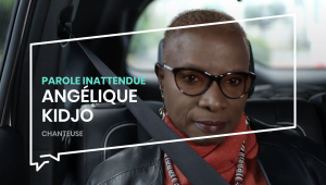 Parole inattendue : Angélique Kidjo