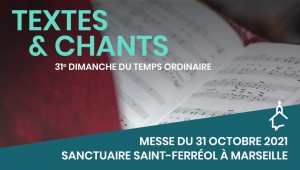 Messe du 31 octobre 2021 à Marseille