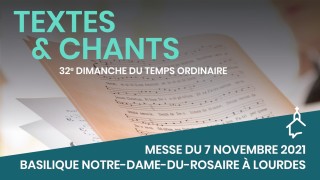 Messe du 7 novembre 2021 à Lourdes