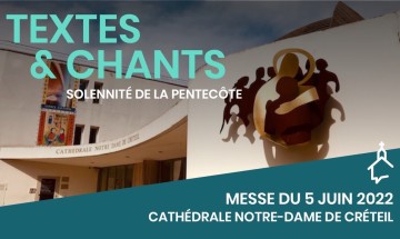Solennité de la Pentecôte 5 juin 2022 à Créteil