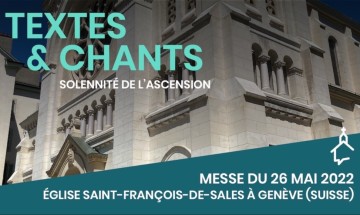 Solennité de l'Ascension | Jeudi 26 mai 2022
