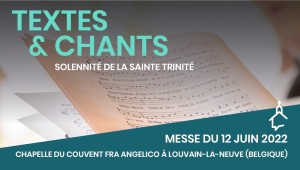 Solennité de la Sainte Trinité | 12 juin 2022 à Louvain-la-Neuve (Belgique)