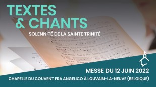 Solennité de la Sainte Trinité | 12 juin 2022 à Louvain-la-Neuve (Belgique)