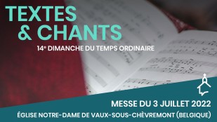 Messe du 3 juillet 2022 à Vaux-sous-Chèvremont (Belgique)