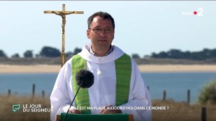 Quelle est ma place aujourd’hui dans ce monde ? | Homélie du 28 août 2022 à Noirmoutier-en-l'Île