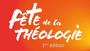 La fête de la théologie, un événement en partenariat avec Le Jour du Seigneur