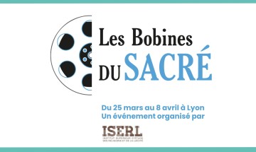 Festival Les Bobines du sacré 2023 : projection de deux films Le Jour du Seigneur / Présence Protestante