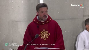 Homélie du 14 septembre 2025