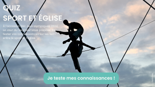 JO 2024 : testez vos connaissances avec notre quiz Sport et Église !