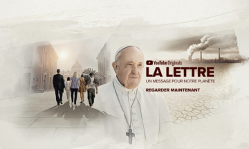 Documentaire exceptionnel avec le pape François : La lettre - Un message pour notre planète