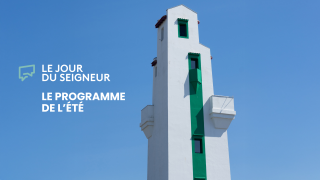 Le programme spécial de l’été 2025 du Jour du Seigneur