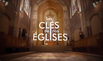 [Série] Les clés de nos églises