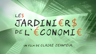 Les jardiniers de l'économie - Présence Protestante & Le Jour du Seigneur