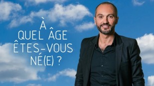 À quel âge êtes-vous né(e) ?
