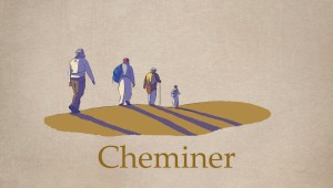 Cheminer (Pèlerinage) (Rediffusion)