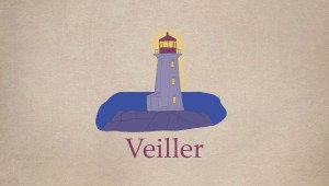 Veiller (Rediffusion)