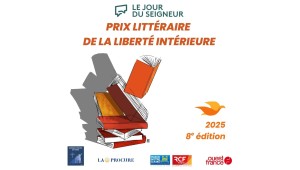 8e édition du Prix littéraire de la liberté intérieure