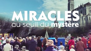 S'ouvrir, des rencontres qui font vivre : Miracles, au seuil du mystère
