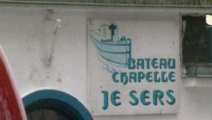 Le bateau-chapelle "Je sers" : Le bateau de l'entraide