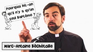 Pourquoi dit-on qu'il n'y a qu'un seul baptême ?
