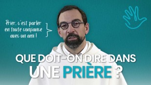 Que doit-on dire dans une prière ?