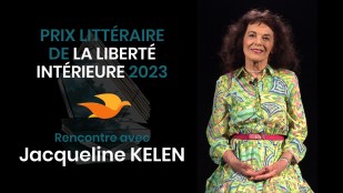 Rencontre avec Jacqueline Kelen - Prix littéraire de la liberté intérieure 2023