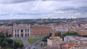 Sanctuaire(s) - Basilique Saint-Jean-de-Latran - Rome