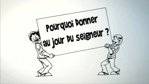 Pourquoi donner au Jour du Seigneur ?