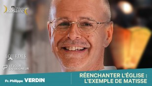 Les conférences du Rosaire 2023 - Fr. Philippe Verdin : Réenchanter l'Église : l'exemple de Matisse