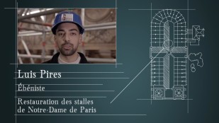 Les piliers de Notre-Dame - Saison 4, épisode 2 : Luis Pires, ébéniste