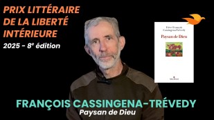 Prix littéraire de la liberté intérieure 2025 - Rencontre avec François Cassingena-Trévedy